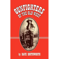 Gunfighters of the Old West