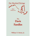 Our Maryland Heritage, Book 22: The Davis Families