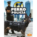 Perro Policía (Police Dog)
