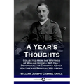 A Year's Thoughts: Collected from the Writings of William Doyle - 365 Daily Devotionals of Christian Advice for Life and Spiritual Well-being