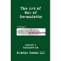 The Art of War of Bernadotte