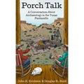 Porch Talk: A Conversation about Archaeology in the Texas Panhandle