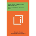 Sisu, Even Through A Stone Wall: The Autobiography Of Oskari Tokoi