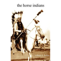 The Horse Indians