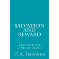 Salvation and Reward: Two Distinct Lines of Truth