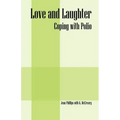 Love and Laughter: Coping With Polio
