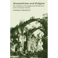 Romanticism and Religion: The Tradition of Coleridge and Wordsworth in the Victorian Church