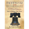 Freedom from Government: How to Reclaim Your Power