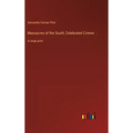 Massacres of the South; Celebrated Crimes: in large print