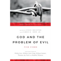 God and the Problem of Evil: Five Views