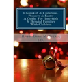 Chanukah & Christmas, Passover & Easter - A Guide For Interfaith & Blended Families with Children