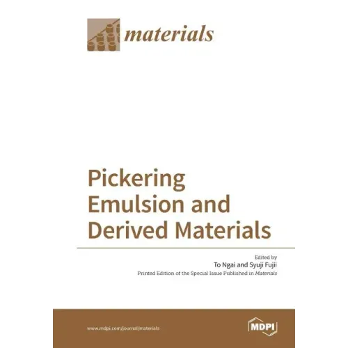 Pickering Emulsion and Derived Materials