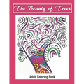 The Beauty of Trees - Adult Coloring Book: Therapy for a Busy Mind - Track Your Moods using Color