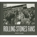 Joseph Szabo: Rolling Stones Fans