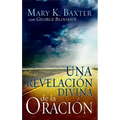 Una Revelación Divina de la Oración