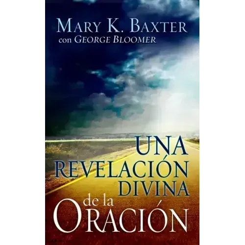 Una Revelación Divina de la Oración