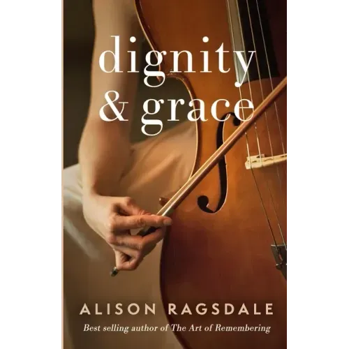 Dignity and Grace