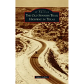 Old Spanish Trail Highway in Texas