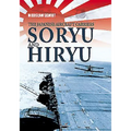 The Japanese Aircraft Carriers Soryu and Hiryu