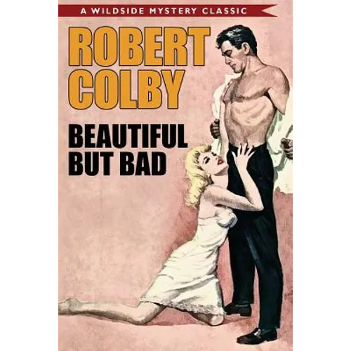 Beautiful But Bad