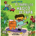 El Barrilito Mágico de Papá (Papá's Magical Water-Jug Clock)