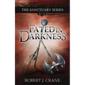 Fated in Darkness: The Sanctuary Series, Volume 5.5