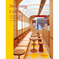 Designing Coffee: New Coffee Places and Branding