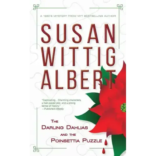 The Darling Dahlias and the Poinsettia Puzzle