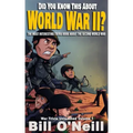 Did You Know This About World War II?: The Most Interesting Trivia Book About The Second World War