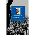 The Cambridge Companion to Dietrich Bonhoeffer