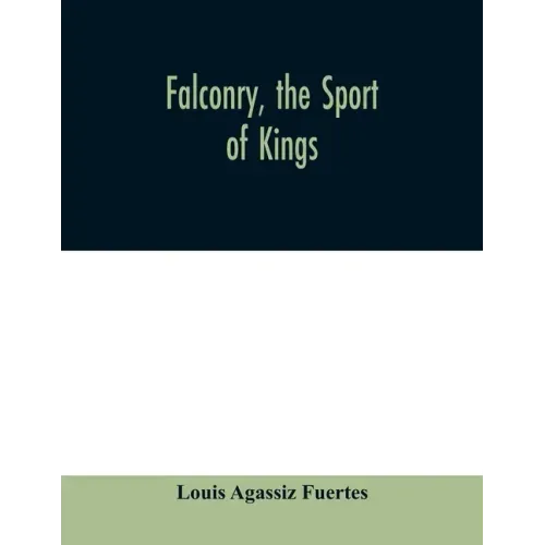 Falconry, the sport of kings
