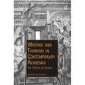 Writing and Thinking in Contemporary Academia: The Poetics of Clarity