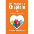 The Presence of a Chaplain: My Personal Tapestry of Life