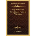 Day of Wisdom According to Number Vibration