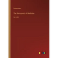 The Retrospect of Medicine: Vol. LXII