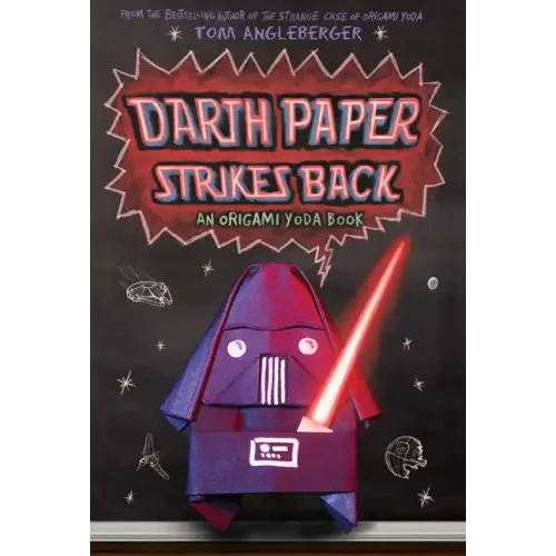 Darth Paper Strikes Back: An Origami Yoda Book