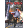 Psycho Chicken & Other Foolish Tales