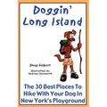 Doggin' Long Island: The 30 Best Places To Hike With Your Dog In New York's Playground