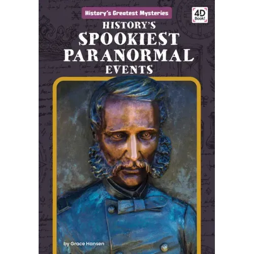 History's Spookiest Paranormal Events