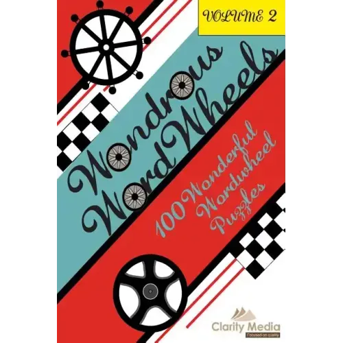 Wondrous Wordwheels Volume 2: 100 wonderful wordwheel puzzles