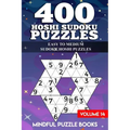 400 Hoshi Sudoku Puzzles: Easy to Medium Sudoku Hoshi Puzzles