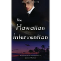 The Hawaiian Intervention