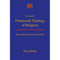 Toward a Pentecostal Theology of Religions: Encountering Cornelius Today