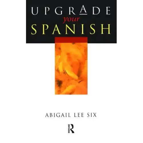 Upgrade Your Spanish