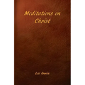 Meditations on Christ