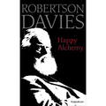 Happy Alchemy: On the Pleasures of Music and the Theatre