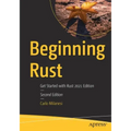 Beginning Rust: Get Started with Rust 2021 Edition