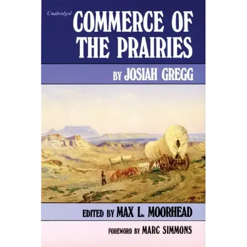 Commerce of the Prairies, Volume 17