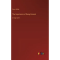 The Importance of Being Earnest: in large print