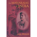 The Maharajas of India